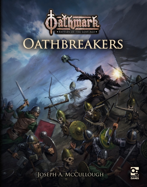 Oathmark: Oathbreakers, Paperback / softback Book