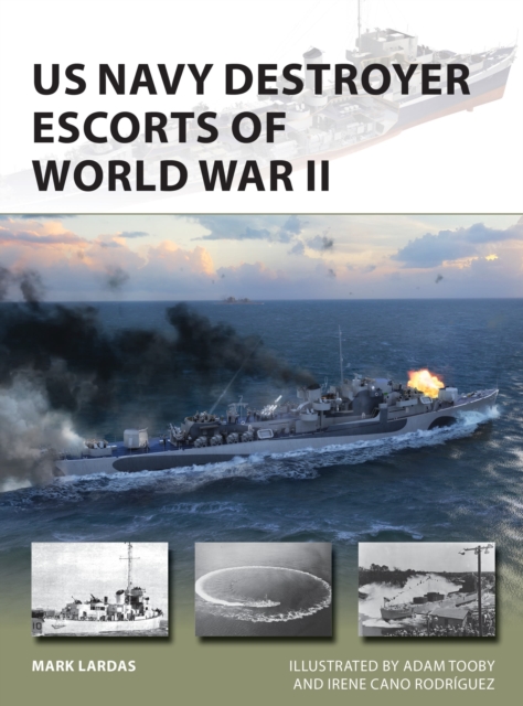 US Navy Destroyer Escorts of World War II, Paperback / softback Book