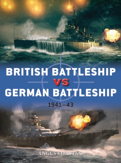 British Battleship vs German Battleship : 1941–43, EPUB eBook