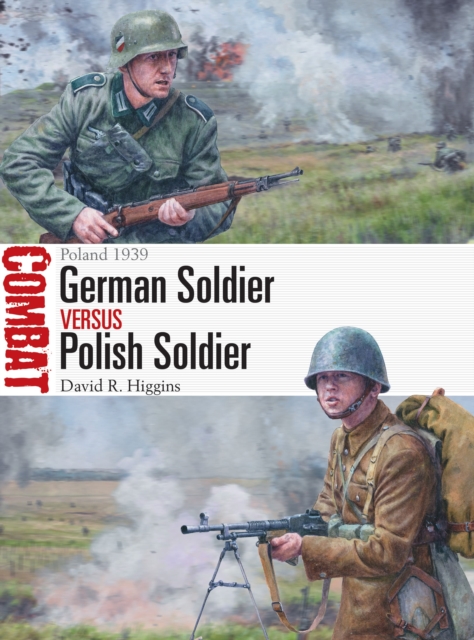 German Soldier vs Polish Soldier : Poland 1939, Paperback / softback Book