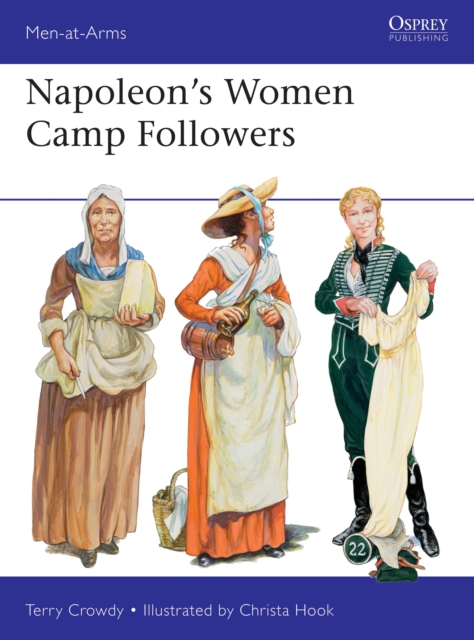Napoleon's Women Camp Followers, Paperback / softback Book