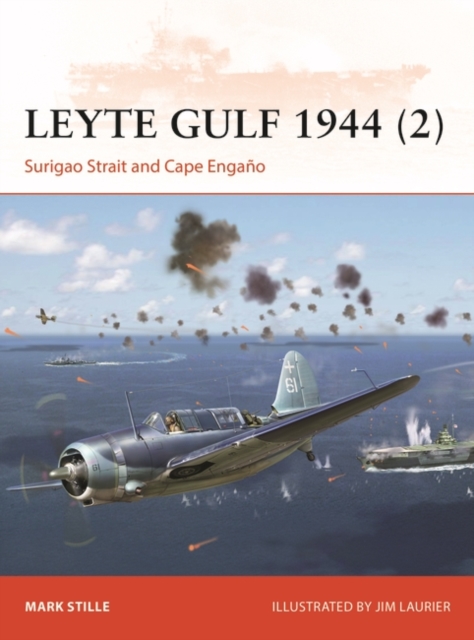 Leyte Gulf 1944 (2) : Surigao Strait and Cape EnganO, PDF eBook