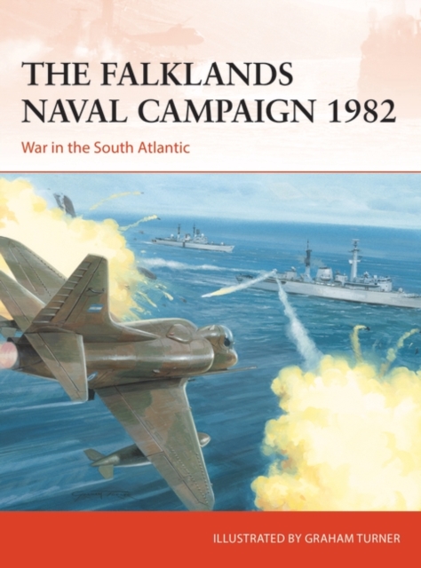 The Falklands Naval Campaign 1982 : War in the South Atlantic, PDF eBook
