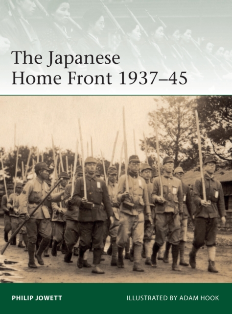 The Japanese Home Front 1937-45, Paperback / softback Book