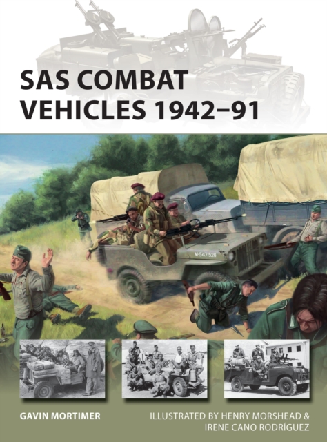 SAS Combat Vehicles 1942-91, Paperback / softback Book