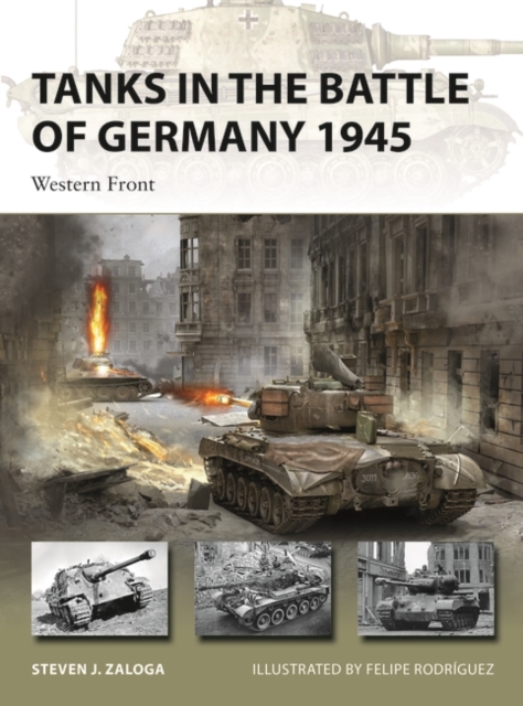 Tanks in the Battle of Germany 1945 : Western Front, PDF eBook