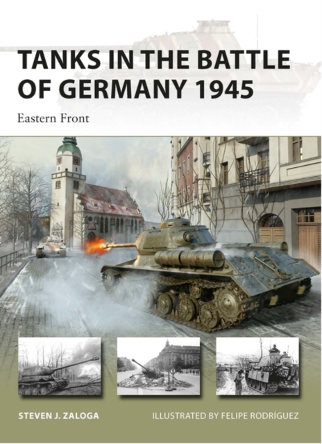Tanks in the Battle of Germany 1945 : Eastern Front, PDF eBook