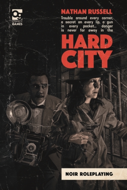 Hard City : Noir Roleplaying, EPUB eBook