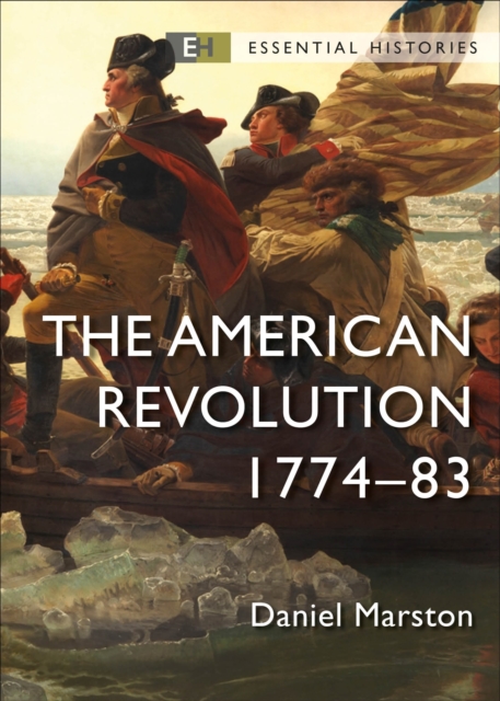 The American Revolution : 1774–83, Paperback / softback Book