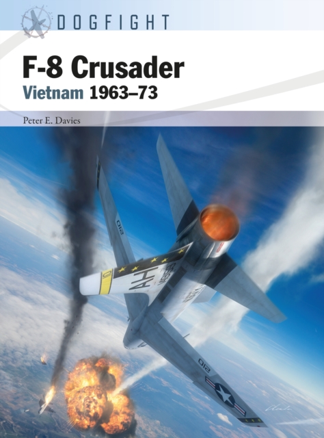 F-8 Crusader : Vietnam 1963–73, EPUB eBook