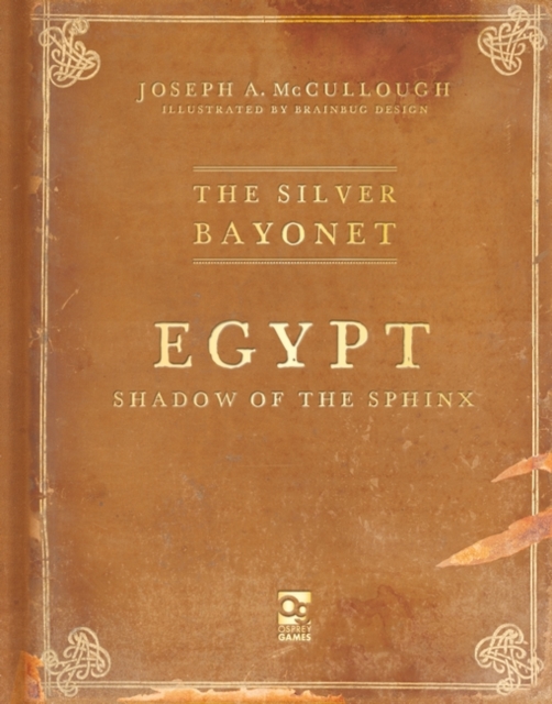 The Silver Bayonet: Egypt: Shadow of the Sphinx, Paperback / softback Book
