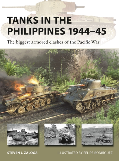 Tanks in the Philippines 1944–45 : The biggest armored clashes of the Pacific War, Paperback / softback Book