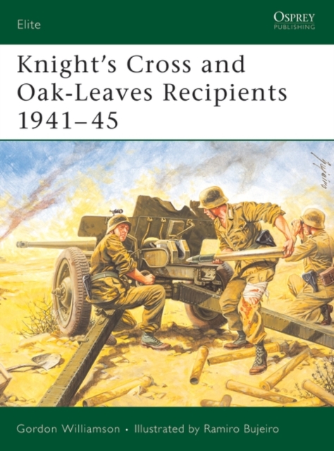 Knight's Cross and Oak-Leaves Recipients 1941 45, EPUB eBook