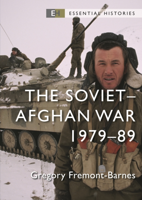 The Soviet–Afghan War : 1979–89, Paperback / softback Book