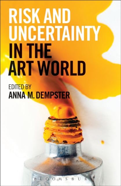 Risk and Uncertainty in the Art World, Hardback Book