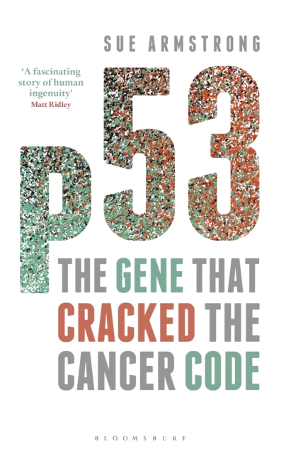 p53 : The Gene that Cracked the Cancer Code, EPUB eBook