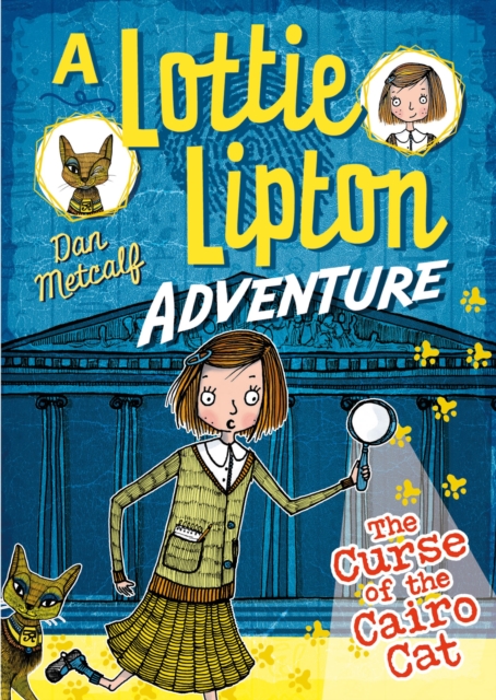 The Curse of the Cairo Cat A Lottie Lipton Adventure, Paperback / softback Book