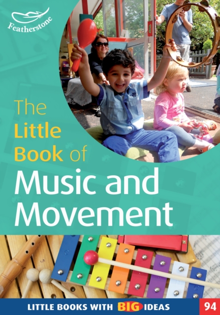 The Little Book of Music and Movement, Paperback Book