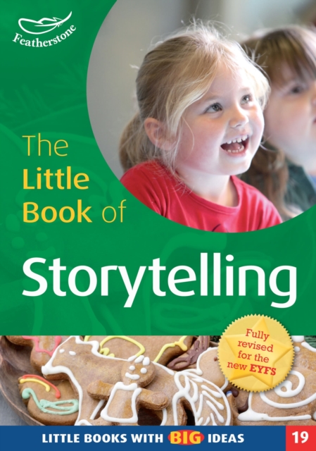 The Little Book of Storytelling : Little Books with Big Ideas (19), Paperback / softback Book
