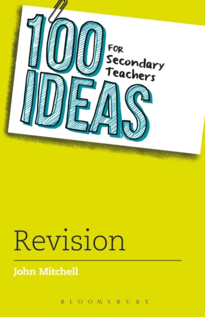 100 Ideas for Secondary Teachers: Revision, EPUB eBook