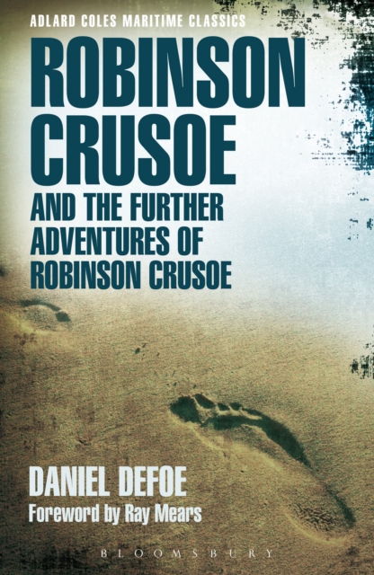 Robinson Crusoe and the Further Adventures of Robinson Crusoe, Paperback / softback Book