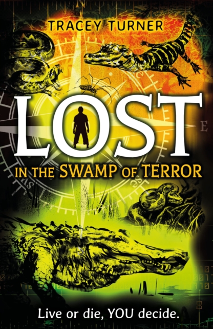 Lost... In the Swamp of Terror, Paperback / softback Book