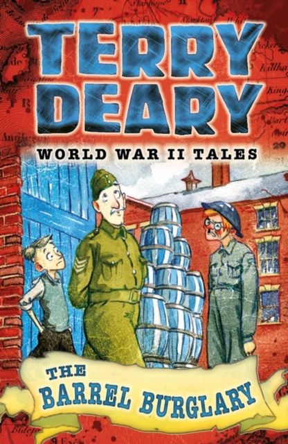 World War II Tales: The Barrel Burglary, EPUB eBook