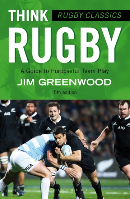 Rugby Classics: Think Rugby : A Guide to Purposeful Team Play, EPUB eBook