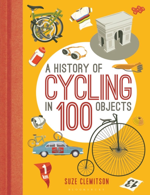 A History of Cycling in 100 Objects, PDF eBook