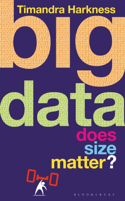 Big Data : Does Size Matter?, Hardback Book