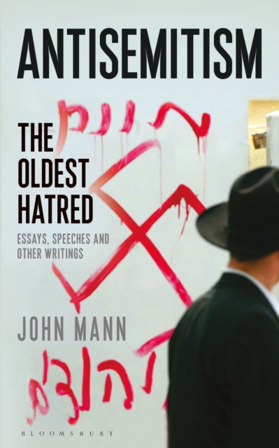 Antisemitism : The Oldest Hatred, Paperback / softback Book