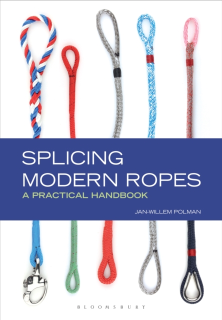 Splicing Modern Ropes : A Practical Handbook, EPUB eBook