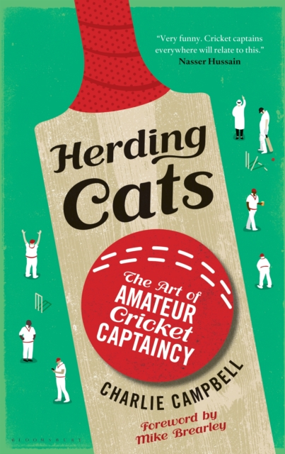 Herding Cats : The Art of Amateur Cricket Captaincy, EPUB eBook