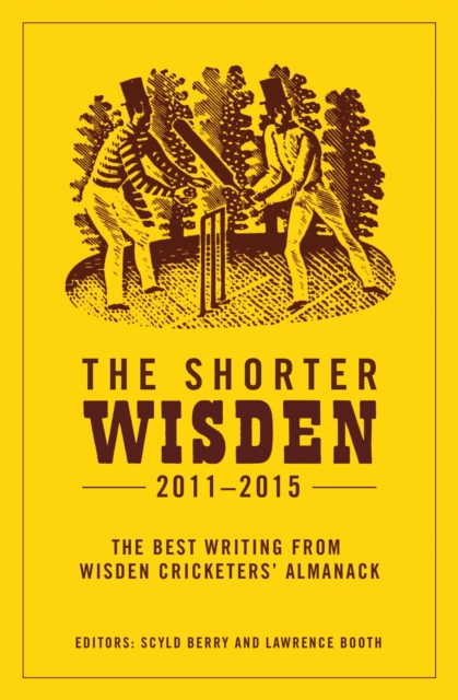The Shorter Wisden 2011 - 2015, EPUB eBook