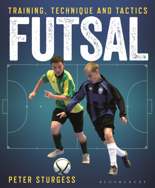 Futsal : Training, Technique and Tactics, PDF eBook