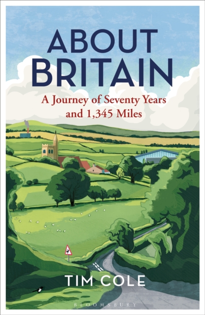 About Britain : A Journey of Seventy Years and 1,345 Miles, EPUB eBook