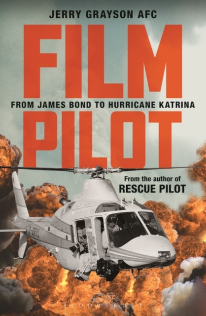 Film Pilot : From James Bond to Hurricane Katrina, PDF eBook
