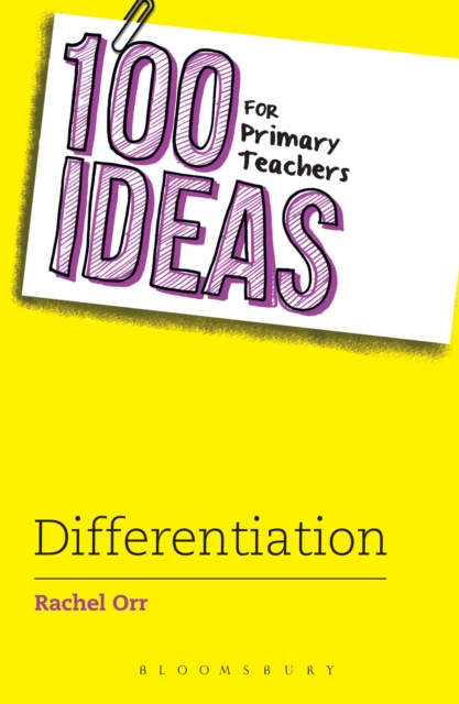 100 Ideas for Primary Teachers: Differentiation, Paperback / softback Book