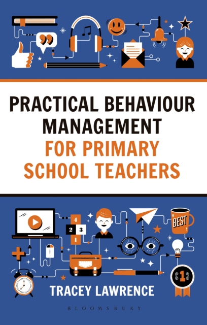 Practical Behaviour Management for Primary School Teachers, EPUB eBook