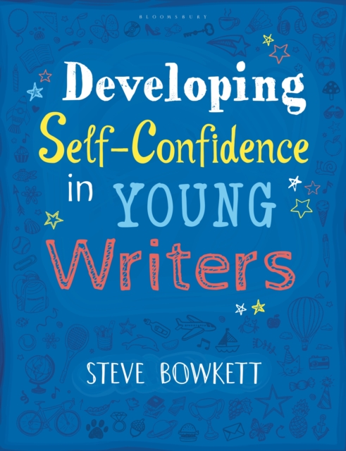 Developing Self-Confidence in Young Writers, PDF eBook