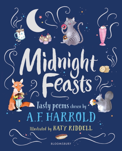 Midnight Feasts: Tasty poems chosen by A.F. Harrold, Hardback Book