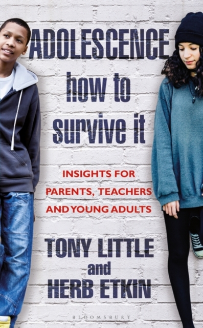 Adolescence: How to Survive It : Insights for Parents, Teachers and Young Adults, EPUB eBook
