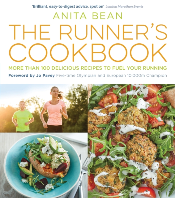 The Runner's Cookbook : More than 100 delicious recipes to fuel your running, Paperback / softback Book