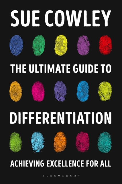 The Ultimate Guide to Differentiation : Achieving Excellence for All, Paperback / softback Book
