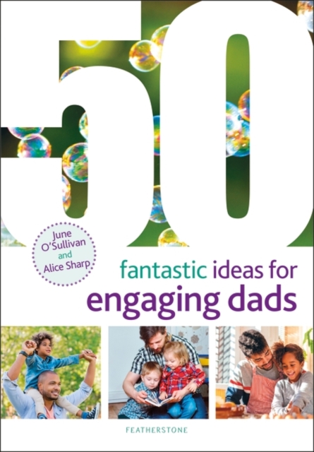 50 Fantastic Ideas for Engaging Dads, PDF eBook