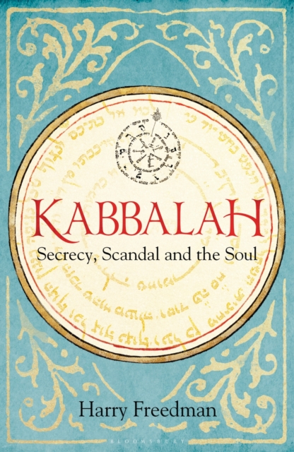 Kabbalah: Secrecy, Scandal and the Soul, PDF eBook