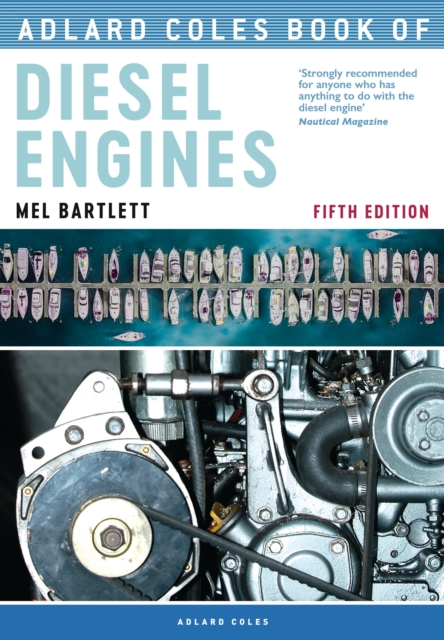 Adlard Coles Book of Diesel Engines, Paperback / softback Book