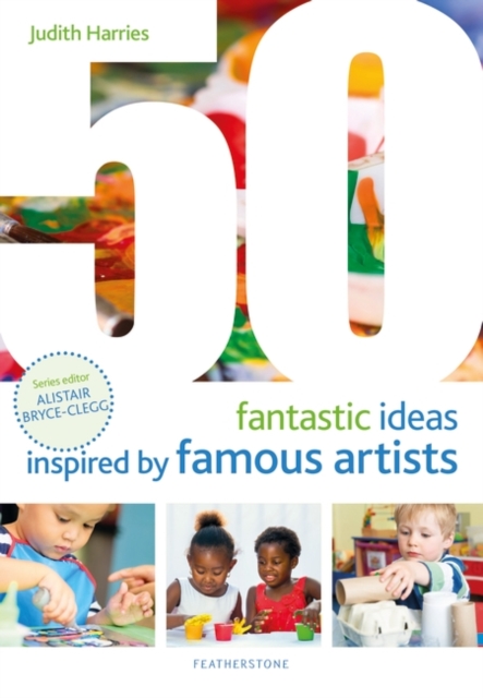 50 Fantastic Ideas Inspired by Famous Artists, PDF eBook