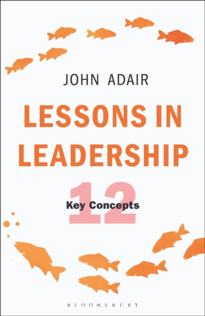 Lessons in Leadership : 12 Key Concepts, Paperback / softback Book