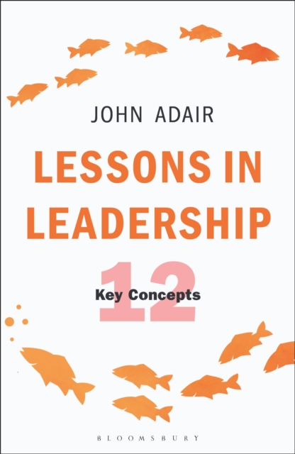 Lessons in Leadership : 12 Key Concepts, EPUB eBook